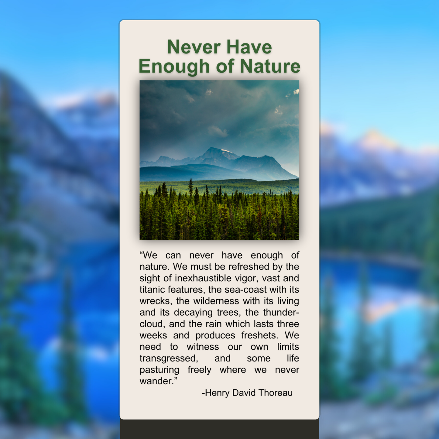 Never Have Enough of Nature