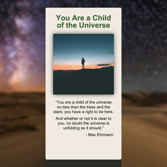 You Are a Child of the Universe